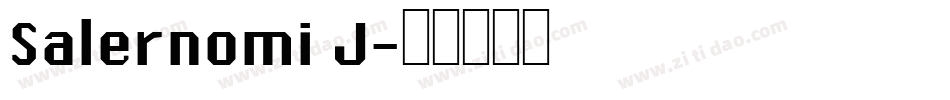 Salernomi J字体转换